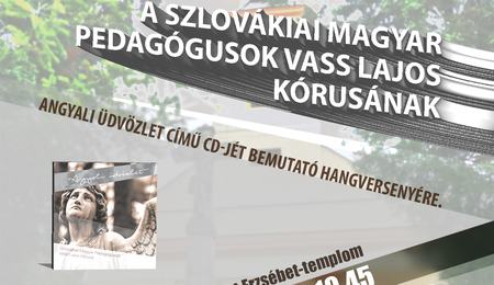 Angyali üdvözlet – a Szlovákiai Magyar Pedagógusok Vass Lajos Kórusának CD bemutatója Vágkirályfán