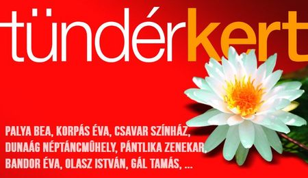 Tündérkert Művészeti Fesztivált 2017-ben is Dunaszerdahelyen – Részletes program