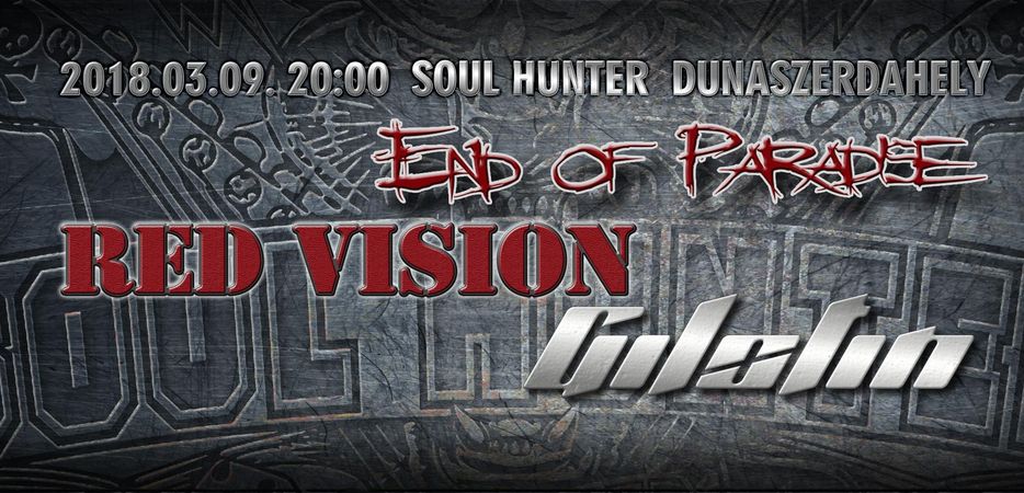 Red Vision, End of Paradise és Gilotin koncert Dunaszerdahelyen