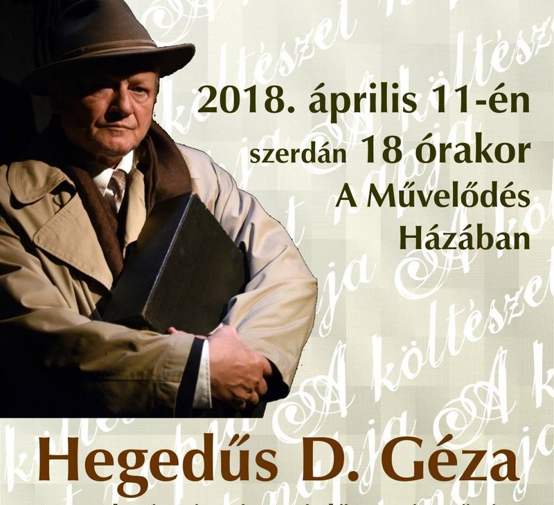 Hegedűs D. Géza Költészet Napi műsora Esztergomban