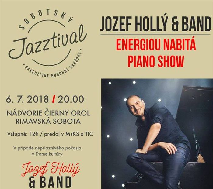 Piano Show - Jozef Hollý & band koncert Rimaszombatban
