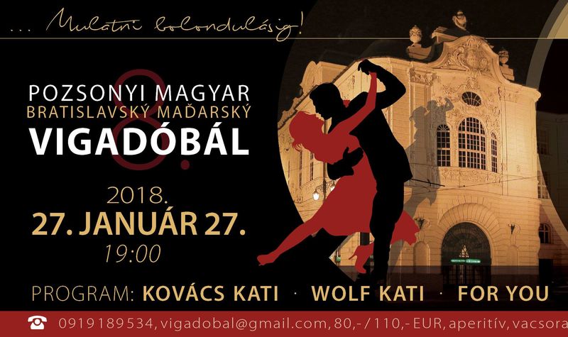 Kovács Kati, Wolf Kati és a For You - Pozsonyi Magyar Vigadóbál 2018