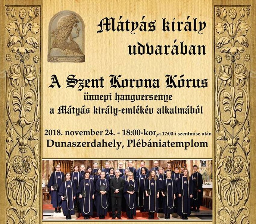 Mátyás király udvarában - a Szent Korona Kórus koncertje Dunaszerdahelyen