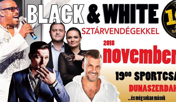 10 éves a Black&White zenekar - jubileumi nagykoncert Dunaszerdahelyen