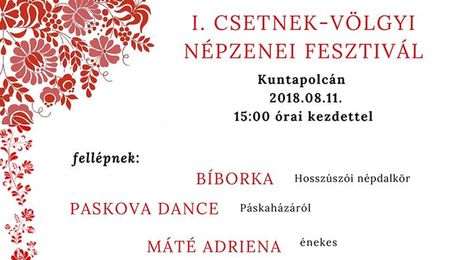 I. Csetnek-Völgyi Népzenei Fesztivál Kuntapolcán