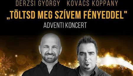 Derzsi György és Kovács Koppány adventi koncertje Hegysúron