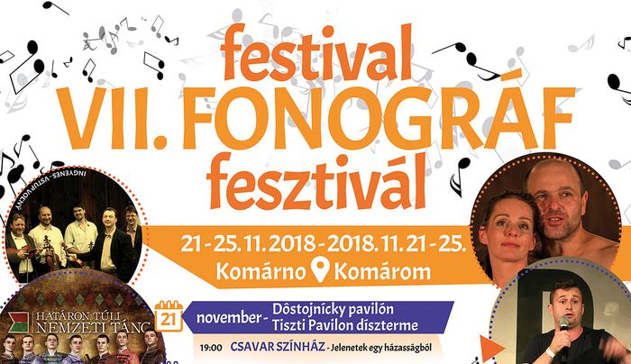 VII. FONOGRÁF Fesztivál Komáromban - szombati program