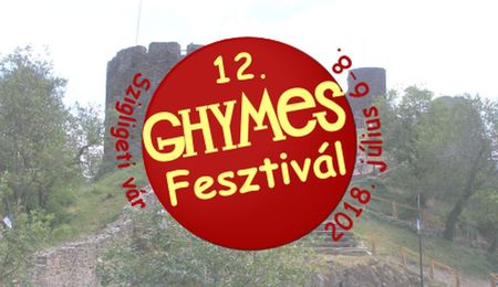 XII. Ghymes Fesztivál Szigligeten - részletes program