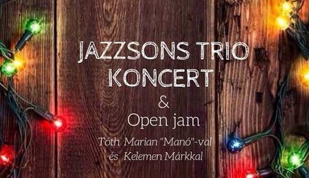 Jazzsons Trio koncert & Open jam Érsekújvárban