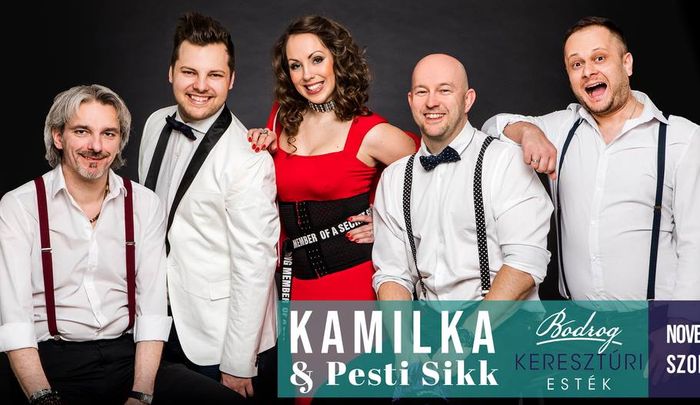 Kamilka & Pesti Sikk koncertje Bodrogkeresztúron