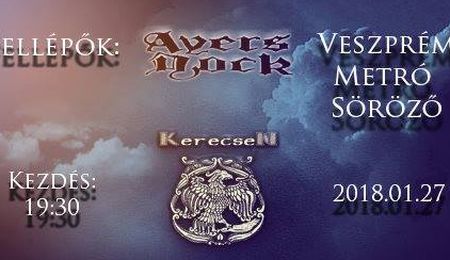 KerecseN és Ayers Rock koncert Veszprémben