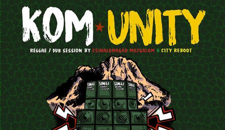 Kom-Unity vol.5 Komáromban