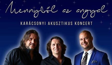 Mennyből az angyal - Vadkerti, Sipos és Zsapka Trió karácsonyi koncertje Kamocsán