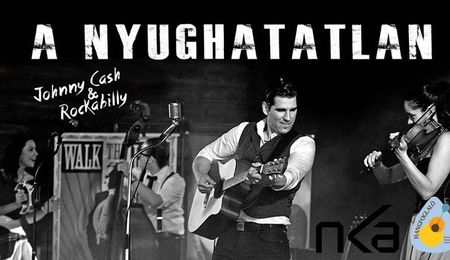 Johnny Cash & Rockabilly - A Nyughatatlan zenekar koncertje Somorján