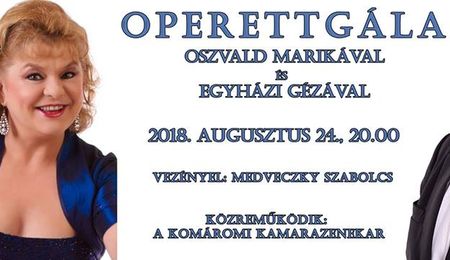 Operettgála Oszvald Marikával és Egyházi Gézával Dél-Komáromban