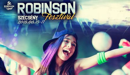 Robinson Fesztivál Szécsényben - harmadik nap