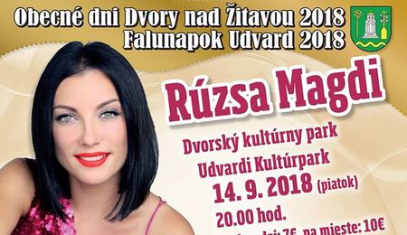 Rúzsa Magdi koncert az Udvardi Falunapokon  - részletes program