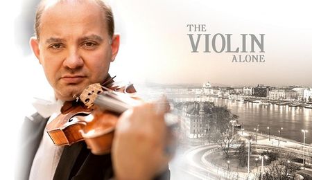 The Violin Alone - a 6 Emmy díjas film díszbemutatója Budapesten