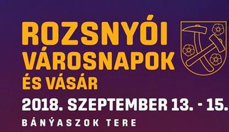 Rozsnyói Városnapok és Vásár 2018-ban is - részletes program