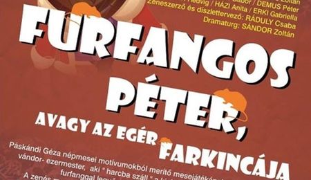 Furfangos Péter, avagy az egér farkincája - a Zenthe Ferenc Színház előadása Esztergomban