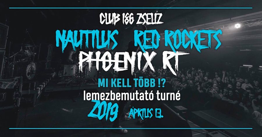 Phoenix RT, Nautilus és Red Rockets koncert Zselízen