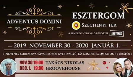 Adventus Domini - adventi zenés forgatag Esztergomban 2019-ben is