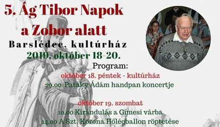 V. Ág Tibor Napok Barslédec községben - szombati program