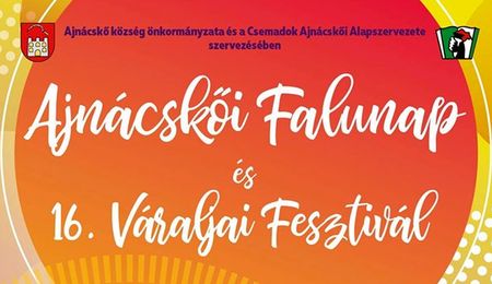 Ajnácskői Falunap és 16. Váraljai Fesztivál - részletes program