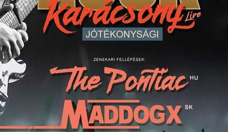 Maddogx és The Pontiac - Rock Karácsony Szőgyénben