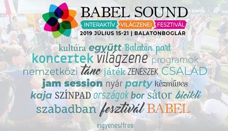 Babel Sound - Interaktív Világzenei Fesztivál Balatonbogláron