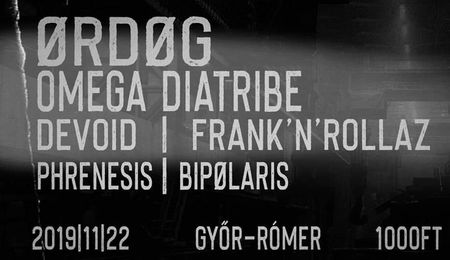 Ørdøg, Omega Diatribe, Devoid, Frank'n'rollaz, Phrenesis és Bipolaris koncert Győrben