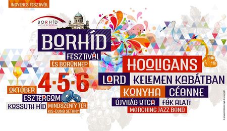 Borhíd Fesztivál és Borünnep Esztergomban 2019-ben is - szombati program