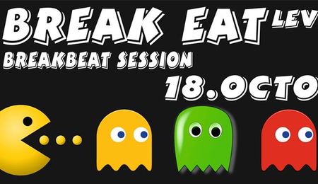 Break Eat Level 2.0 - Breakbeat Session buli Komáromban