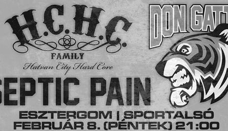 Don Gatto, Septic Pain és HCHC Hatvan City Hard Core koncert Esztergomban