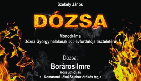 Dózsa - a Boráros Imre Színház előadása Komáromban