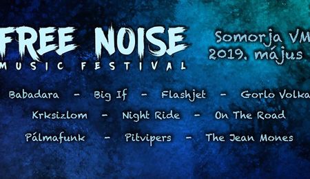 Free Noise Music Festival Somorján