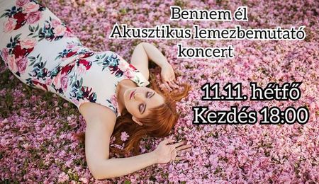 Bennem él - Haizok Melinda lemezbemutató koncertje Dunaszerdahelyen