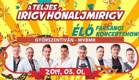 Az Irigy Hónaljmirigy farsangi koncertshowja Győrszentivánon - ELMARAD!