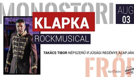 Klapka - a Magyarock Dalszínház előadása Dél-Komáromban