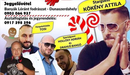 Kökény Attila, Hollósy Adrián & Drahuš Bangó - Mikulás Party Dunaszerdahelyen