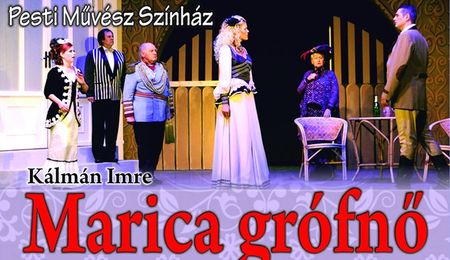 Marica grófnő - a Pesti Művész Színház operettje Encsen