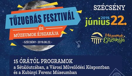 Múzeumok Éjszakája és Tűzugrás Fesztivál Szécsényben 2019-ben is