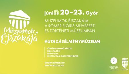 Múzeumok Éjszakája Győrben - pénteki program