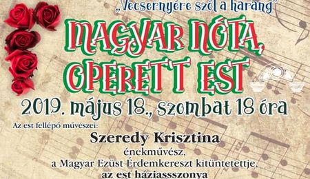 Magyar nóta, operett est Kiskunfélegyházán