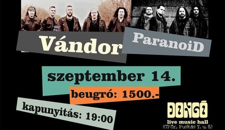 Vándor és ParanoiD koncert Győrben