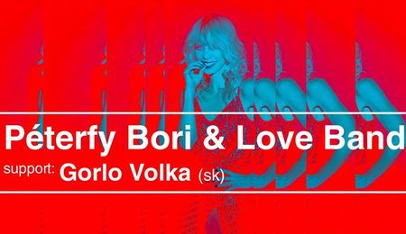 Péterfy Bori & Love Band és Gorlo Volka koncert Dunaszerdahelyen