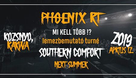 Phoenix RT, Southern Comfort és Next Summer koncert Rozsnyón