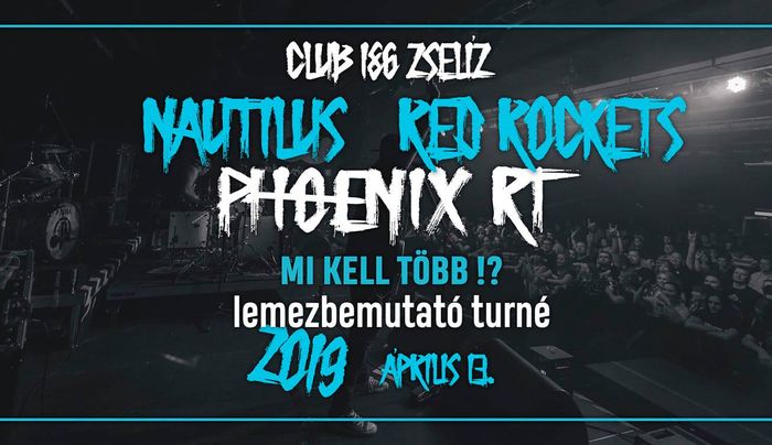 Phoenix RT, Nautilus és Red Rockets koncert Zselízen