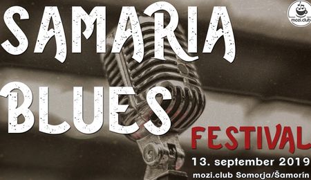 Samaria Blues Festival Somorján