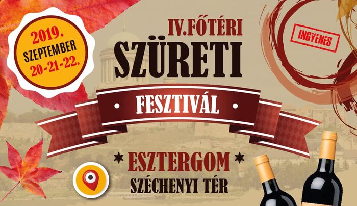 IV. Főtéri Szüreti Fesztivál Esztergomban - vasárnapi program